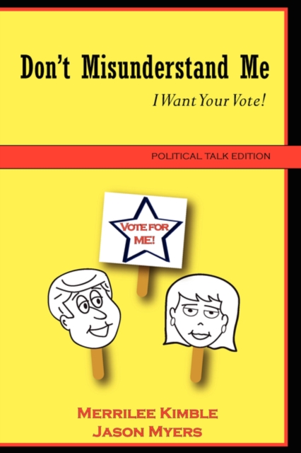 Don't Misunderstand Me - Political Talk Edition, Paperback / softback Book