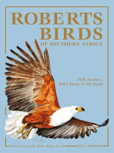 Roberts Birds of Southern Africa, Hardback Book