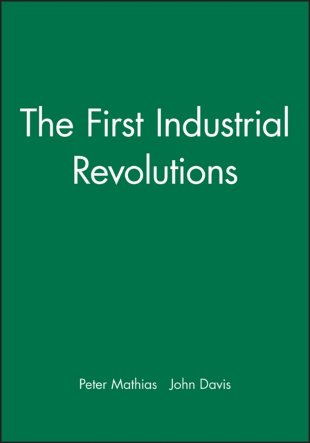 The First Industrial Revolutions, Paperback / softback Book