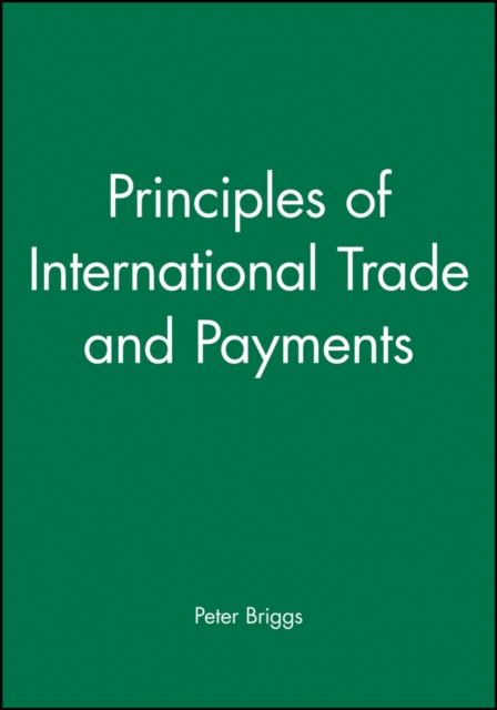 Principles of International Trade and Payments, Paperback / softback Book