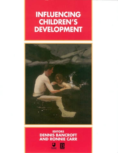 Influencing Children's Development, Paperback / softback Book