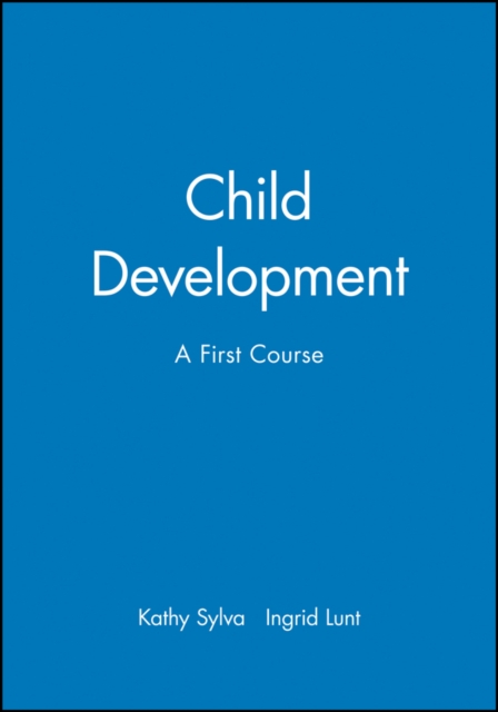 Child Development : A First Course, Paperback / softback Book