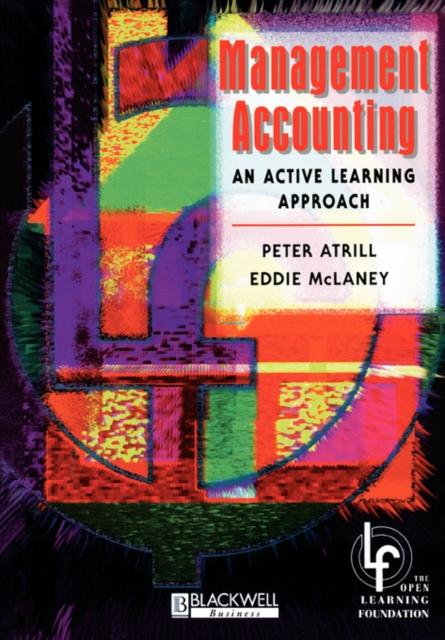 Management Accounting : An Active Learning Approach, Paperback / softback Book