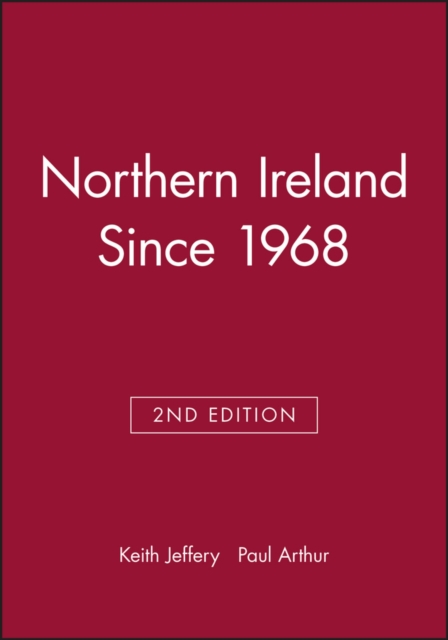 Northern Ireland Since 1968, Paperback / softback Book
