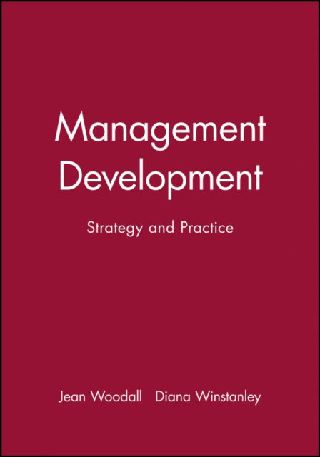 Management Development : Strategy and Practice, Hardback Book