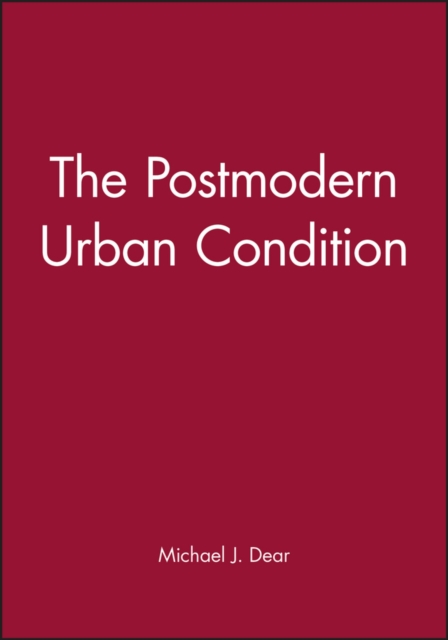 The Postmodern Urban Condition, Paperback / softback Book