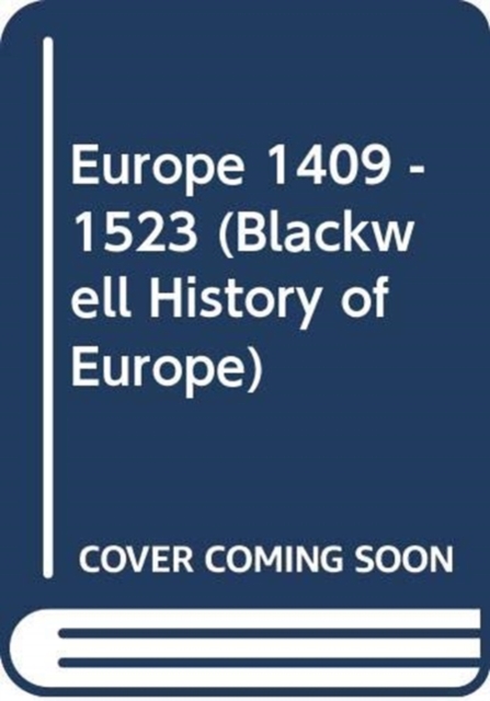 Europe 1409 - 1523, Paperback / softback Book