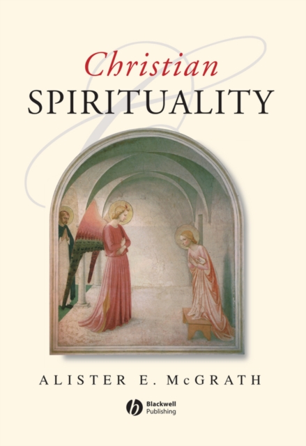 Christian Spirituality : An Introduction, Hardback Book