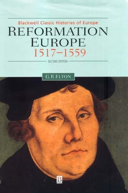 Reformation Europe : 1517-1559, Paperback / softback Book