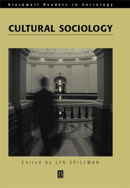 Cultural Sociology, Hardback Book