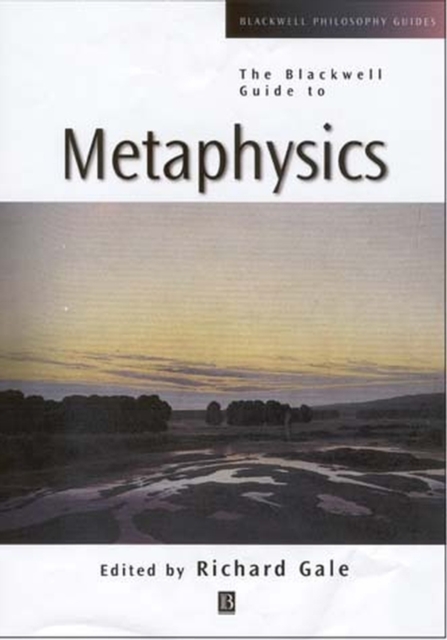 The Blackwell Guide to Metaphysics, Hardback Book