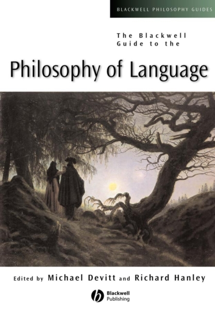The Blackwell Guide to the Philosophy of Language, Paperback / softback Book