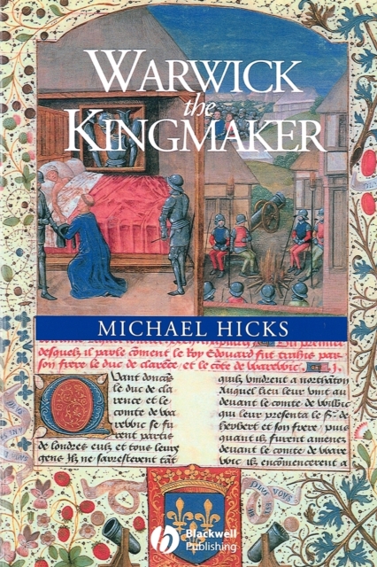 Warwick the Kingmaker, Paperback / softback Book