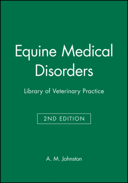 Equine Medical Disorders : Library of Veterinary Practice, Paperback / softback Book