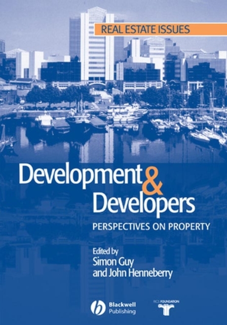 Development and Developers : Perspectives on Property, Paperback / softback Book