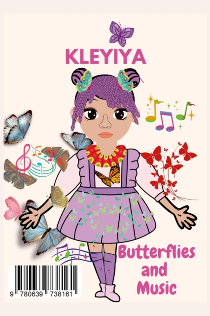 Kleyiya : Butterflies and Music, Paperback / softback Book