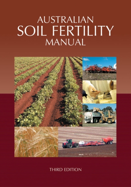 Australian Soil Fertility Manual, Paperback / softback Book