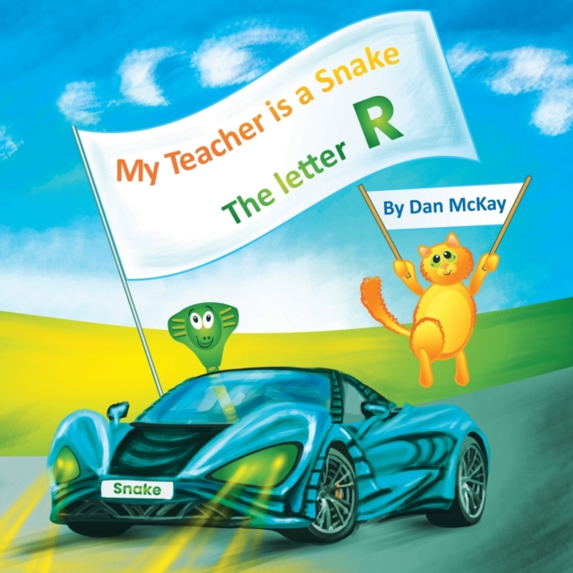 My Teacher is a Snake The Letter R, Paperback / softback Book