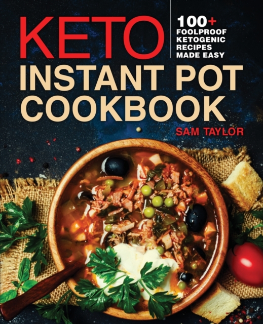 Keto Instant Pot Cookbook, Paperback / softback Book