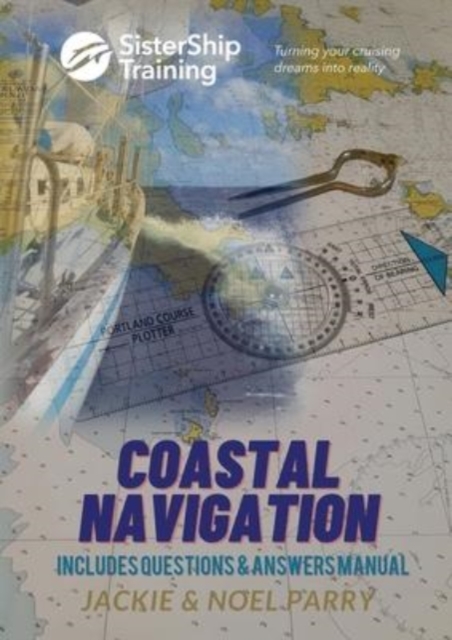 Coastal Navigation : Step-by-Step, Paperback / softback Book
