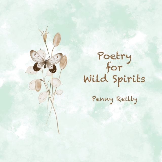 Poetry for Wild Spirits, Paperback / softback Book
