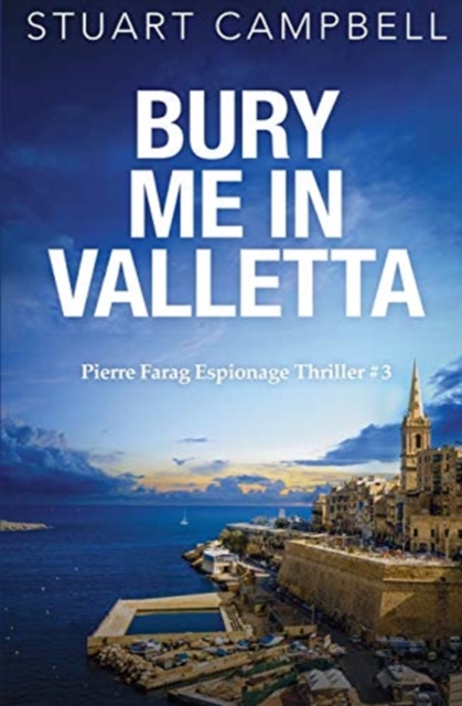 Bury me in Valletta, Paperback / softback Book