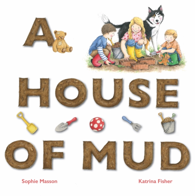 A House of Mud, Hardback Book