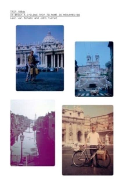 Trip 1964 : in which a cycling trip to Rome is resurrected, Paperback / softback Book