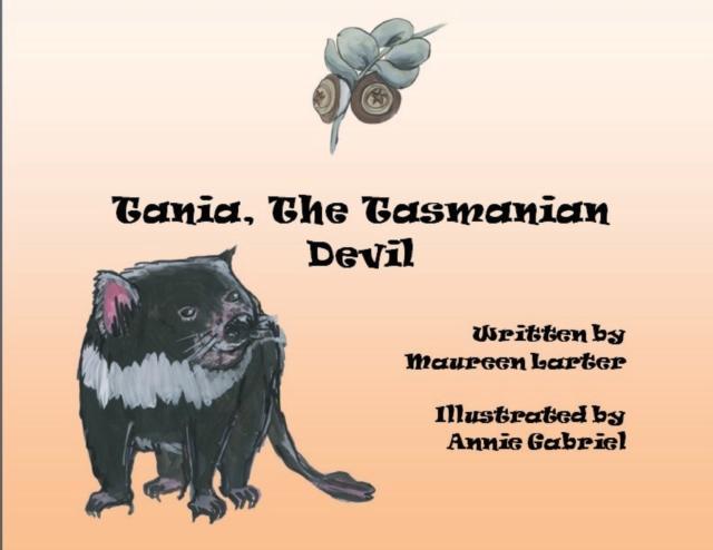 Tania, the Tasmanian Devil, Paperback / softback Book