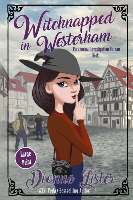 Witchnapped in Westerham : Large Print Version, Paperback / softback Book
