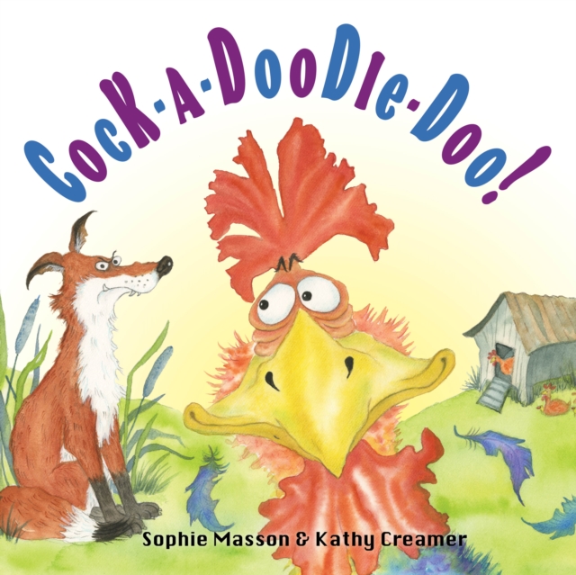 Cock a Doodle Doo, Hardback Book