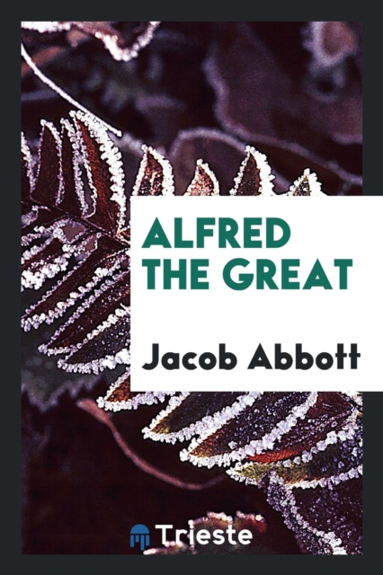 Alfred the Great, Paperback Book