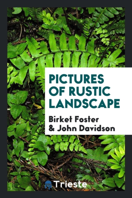 Pictures of Rustic Landscape, Paperback Book