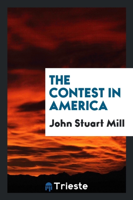 The Contest in America, Paperback Book