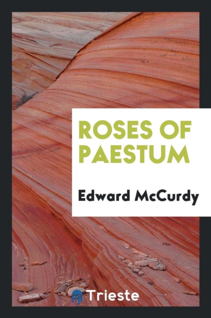 Roses of Paestum, Paperback Book