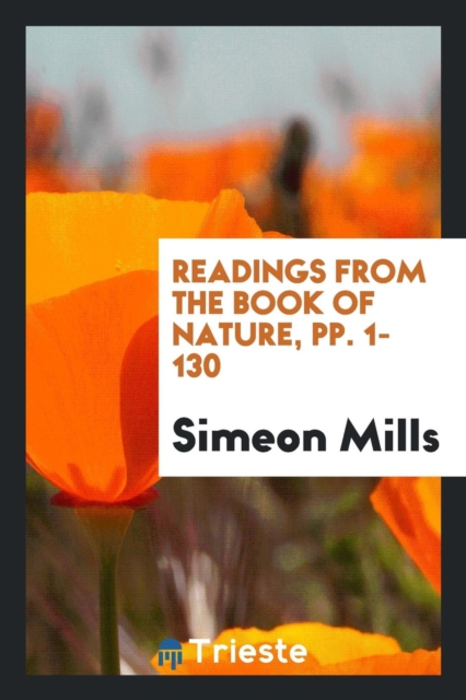 Readings from the Book of Nature, Pp. 1-130, Paperback Book