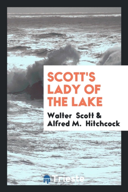 Scott's Lady of the Lake, Paperback Book