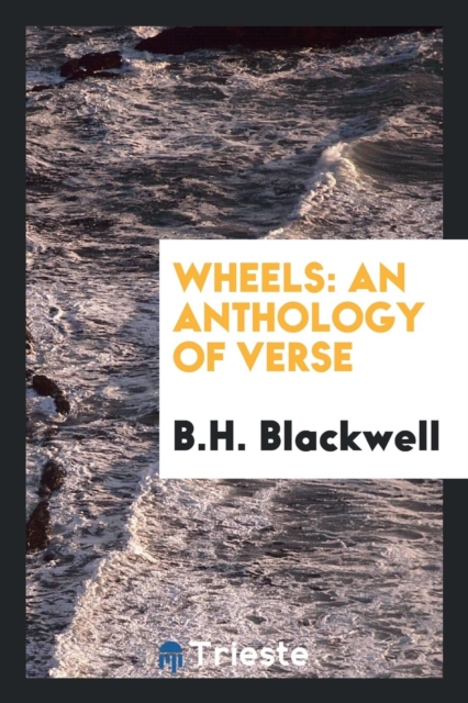 Wheels : An Anthology of Verse, Paperback Book