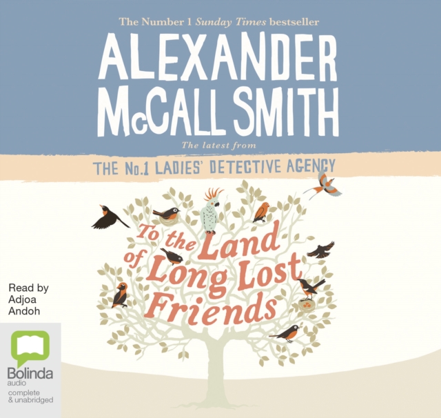 To the Land of Long Lost Friends, CD-Audio Book