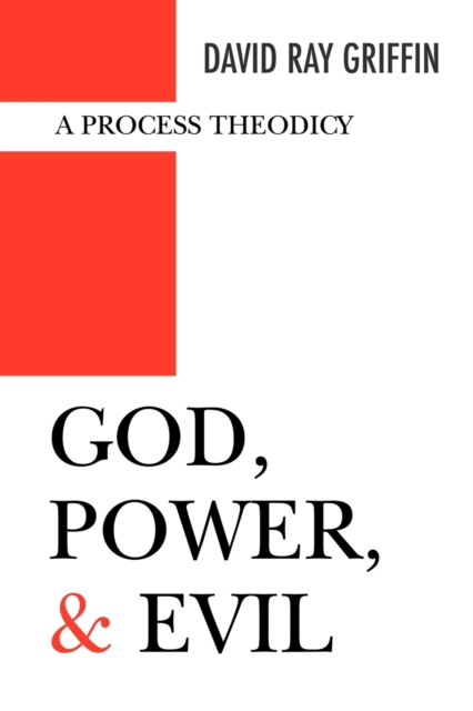 God, Power, and Evil : A Process Theodicy, Paperback / softback Book