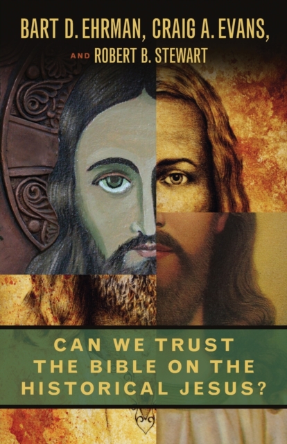 Can We Trust the Bible on the Historical Jesus?, Paperback / softback Book
