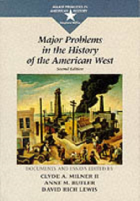 Major Problems in the History of the American West, Paperback / softback Book