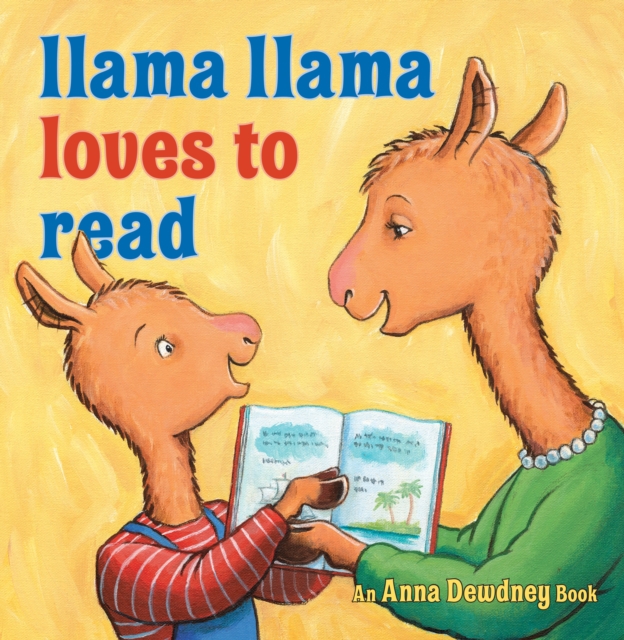 Llama Llama Loves to Read, Hardback Book
