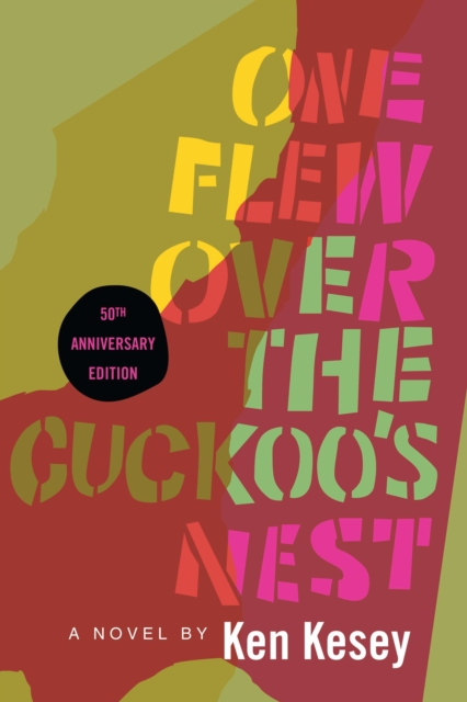 One Flew Over the Cuckoo's Nest : 50th Anniversary Edition, Hardback Book