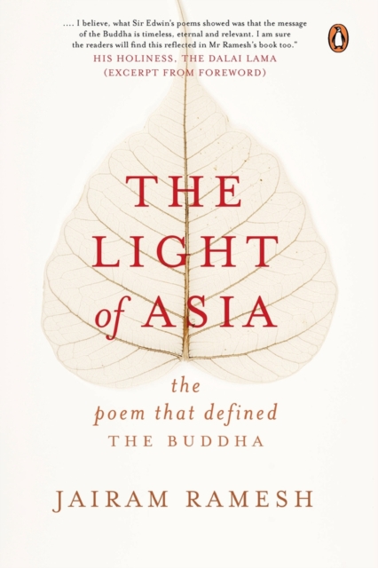 The Light of Asia : The Poem that Defined The Buddha, Hardback Book