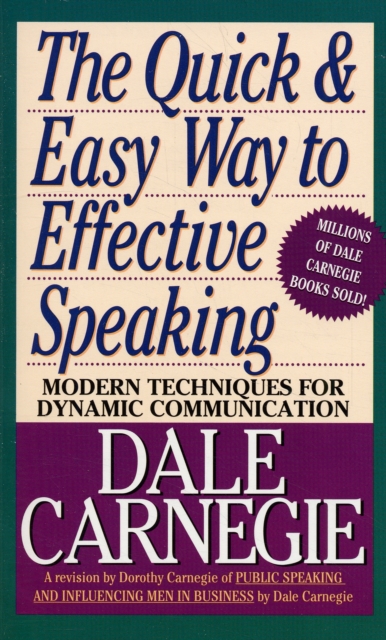 The Quick and Easy Way to Effective Speaking, Paperback / softback Book