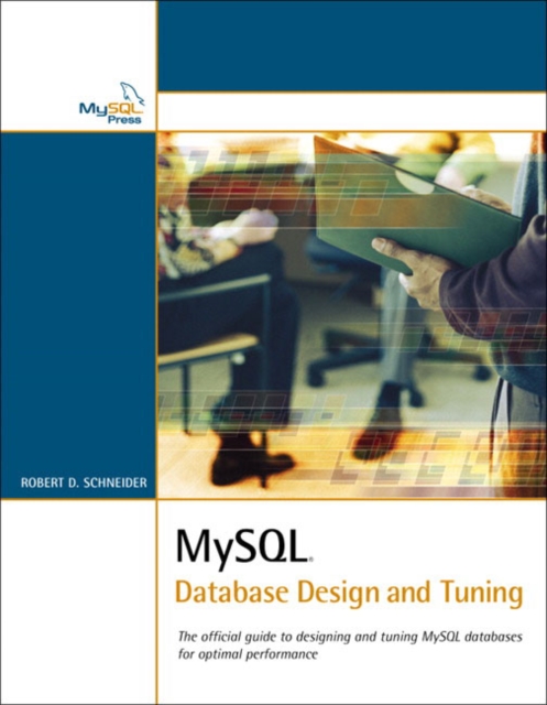 MySQL Database Design and Tuning, Paperback / softback Book