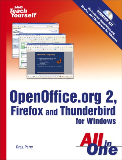 Sams Teach Yourself OpenOffice.org 2 : Firefox and Thunderbird for Windows All in One, Mixed media product Book
