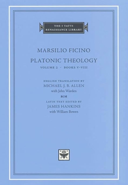 Platonic Theology : Volume 2, Hardback Book