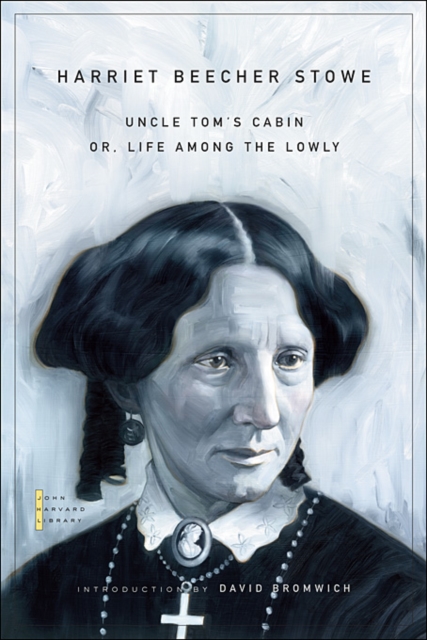 Uncle Tom's Cabin : Or, Life Among the Lowly, Paperback / softback Book